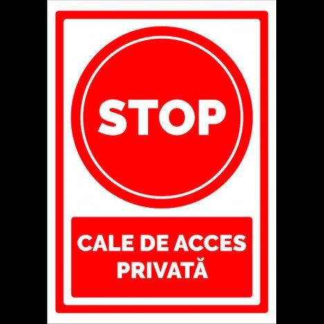 Indicator pentru interzicere stop cale de acces privata